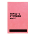 Personalized Things to Overthink About Leatherette Journal (small) | Pink